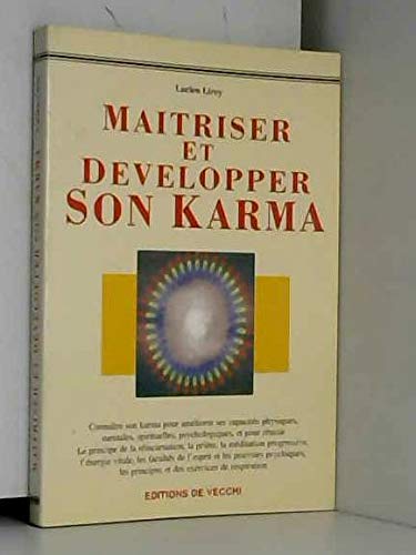 Maitrisez et développez son karma