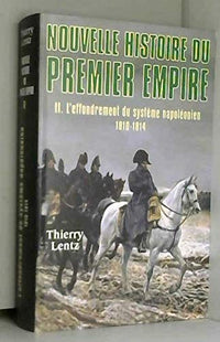 L'effondrement du système napoléonien : 1810-1814