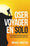 Oser Voyager en Solo