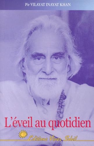 L'éveil au quotidien