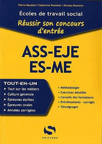 ASS-EJE-ES-ME - réussir son concours d'entrée