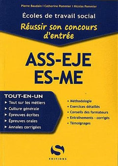 ASS-EJE-ES-ME - réussir son concours d'entrée