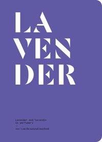 Lavender and lavandin in perfumery