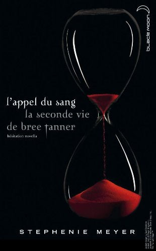 L'appel du sang - La seconde vie de Bree Tanner