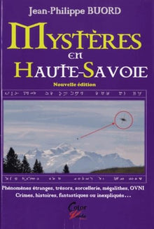 Mystères en Haute-Savoie