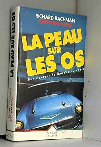La peau sur les os