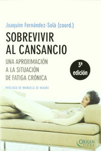 Sobrevivir Al Cansancio (Oxigen)