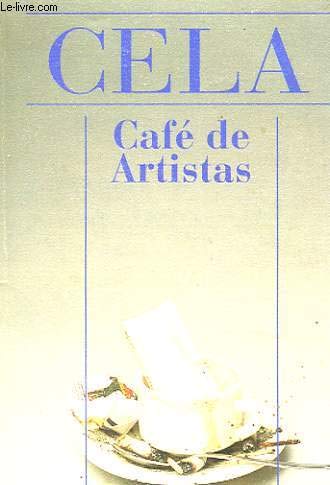 Cafe De Artistas = Artists Cafe