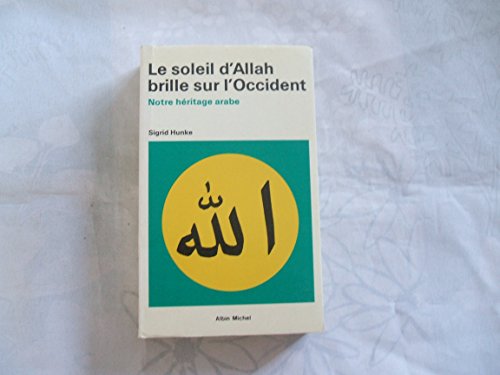 Le soleil d'Allah brille sur l'Occident