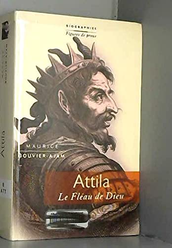 Attila : Le fléau de Dieu