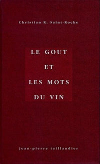 Le goût et les mots du vin