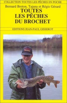 Toutes les pêches du brochet