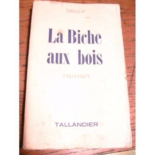 La Biche au bois