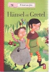 Hänsel et Gretel