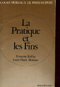 La Pratique Et Les Fins
