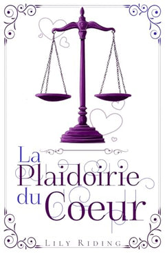 La plaidoirie du coeur