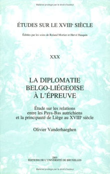 La diplomatie belgo-liégeoise à l'épreuve