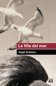 La filla del mar: 35 (Educació 62)