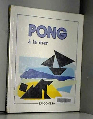 Pong à la mer