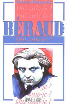 "Qui suis-je?" Béraud