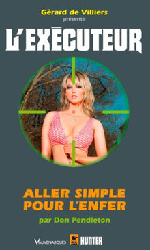 Un aller simple pour l'enfer