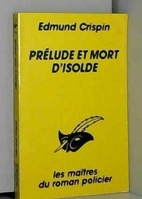 PRELUDE ET MORT D'ISOLDE