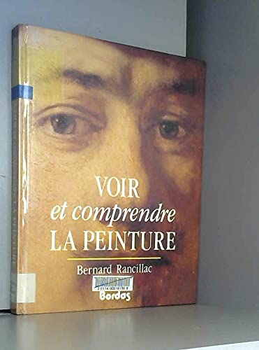 Voir et comprendre la peinture