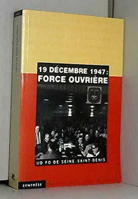 Force ouvrière : 19 décembre 1947