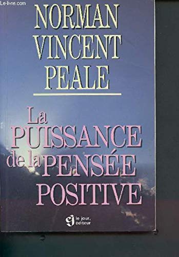 la puissance de la pensée positive