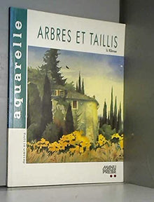 Arbres et taillis