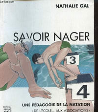 Savoir nager: Une pédagogie de la natation