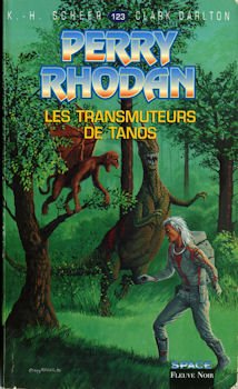 Perry Rhodan, tome 123 : Les Transmuteurs de Tanos