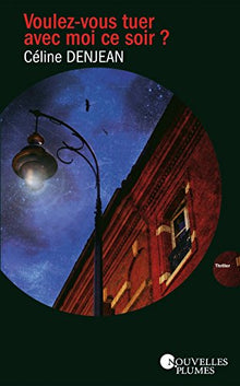 Voulez-vous tuer avec moi ce soir ?