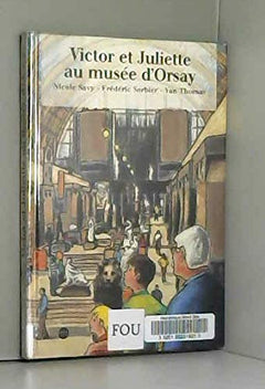 VICTOR ET JULIETTE AU MUSEE D'ORSAY