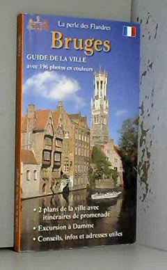 Bruges Guide de la ville