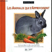 Les animaux qui s'apprivoisent