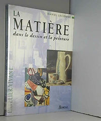 La matière dans le dessin et la peinture