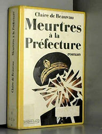 Meurtres à la préfecture