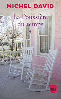 La Poussière du temps T4 : Au bout de la route