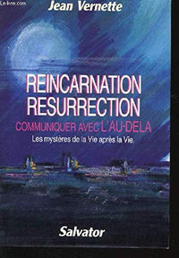 REINCARNATION-RESURRECTION