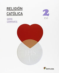 RELIGION CATOLICA SERIE COMPARTE 2 ESO - 9788468013268 (SABER HACER)