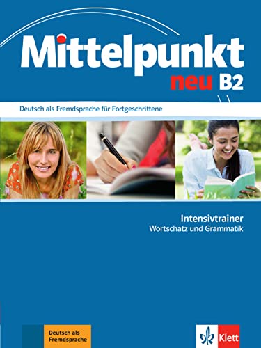 Mittelpunkt Neu: Intensivtrainer B2