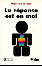 La réponse est en moi