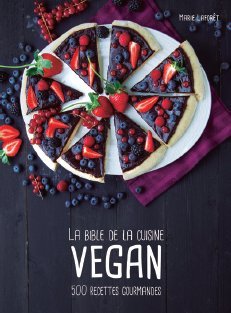 La bible de la cuisine vegan