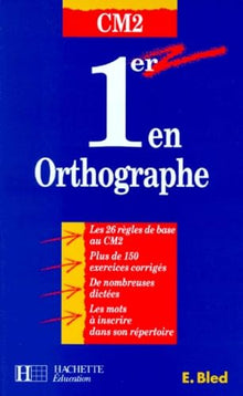 Premier en orthographe, CM2