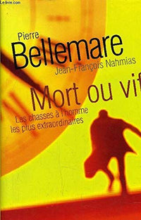 Mort ou vif