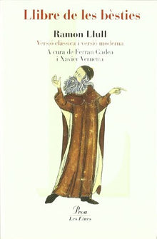 Llibre de les bèsties (versió clàssica i moderna) (LES EINES)