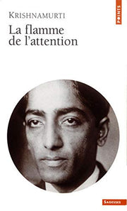 La flamme de l'attention