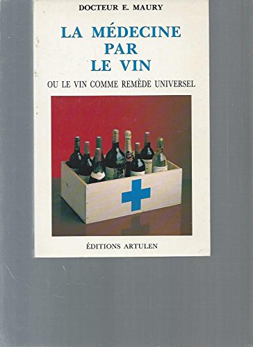 La médecine par le vin