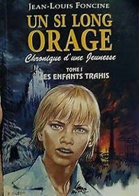 Un si long orage : Chronique d'une jeunesse
